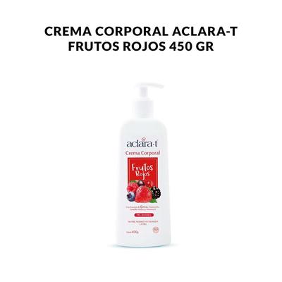 GENERICO CREMA CORPORAL ACLARA-T FRUTOS ROJOS 450GR