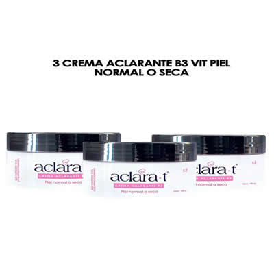 ACLARA-T - 3 CREMA ACLARANTE B3 VIT PIEL NORMAL O SECA